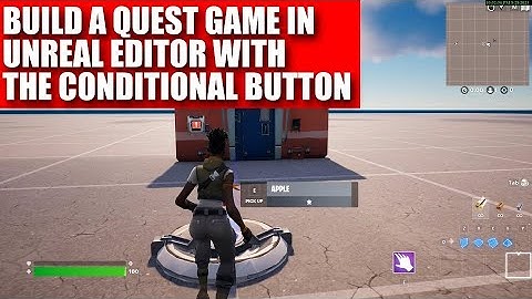 Easily Build A Quest Game in Unreal Editor for Fortnite Using the Conditional Button