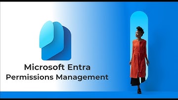 Microsoft Entra - Permissions Management