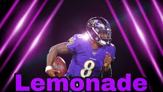 Lamar Jackson ||“ lemonade”|| highlights
