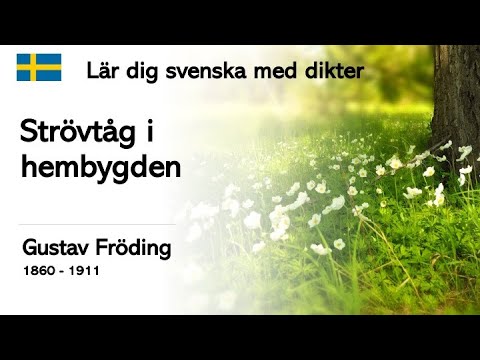 Учите шведский со стихами - прогулка по моей родной среде Густава Фрединга