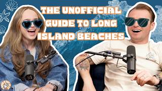 The Unofficial Guide to Long Island Beaches