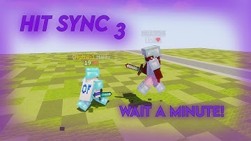 W A I T  A  M I N U T E ! "i like how the hits sync with the song" but on 1.9