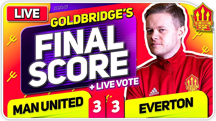 GOLDBRIDGE! Manchester United 3-3 Everton Match Reaction