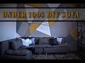 DIY SOFA FOR UNDER 100$!