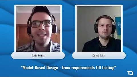 TestDive 2020: Konrad Kolski – Scientific and Technical Software (MathWorks) - Model-Based Design