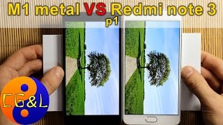 Сравнение Meizu M1 metal и Xiaomi Redmi note 3, ч.1