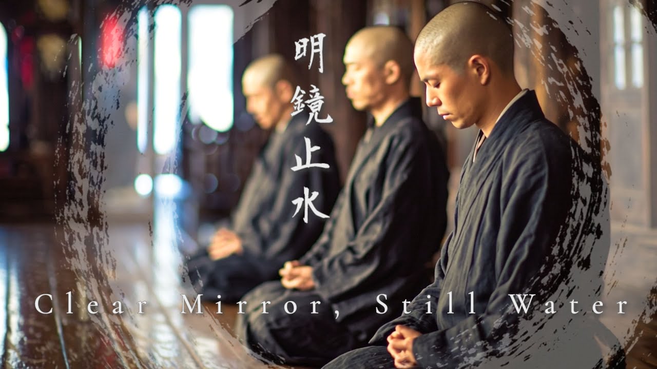 Clear Mirror, Still Water  Japanese Zen Meditation Music