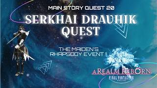 FFXIV Realm Reborn : The Maiden's Rhapsody event !!