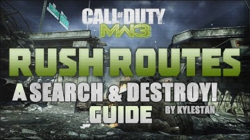 SnD Rush Routes: Interchange (MW3: Search and Destroy Guide /Tutorial) ft. KyleStan