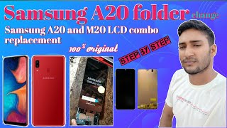 How to change Samsung A20 display and touch | A20 and M20 folder replacement |A20 screen | Mr. SSM