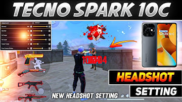 Free Fire Headshot Setting ✅ || Tecno Spark 10c Sensitivity Setting [ Dpi + accessibility ] Setting
