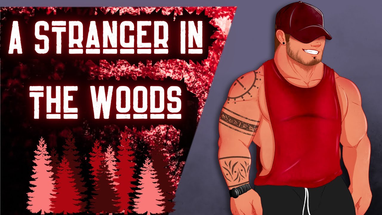 [M4A] Meeting a Stranger in the Woods - ASMR Roleplay Audio - x ...