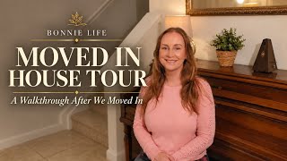 Moved In House Tour