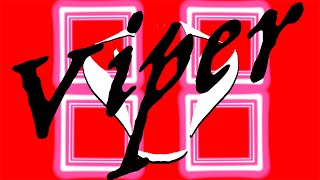 Viper（feat 初音ミク・鏡音レン）[Lyric video]