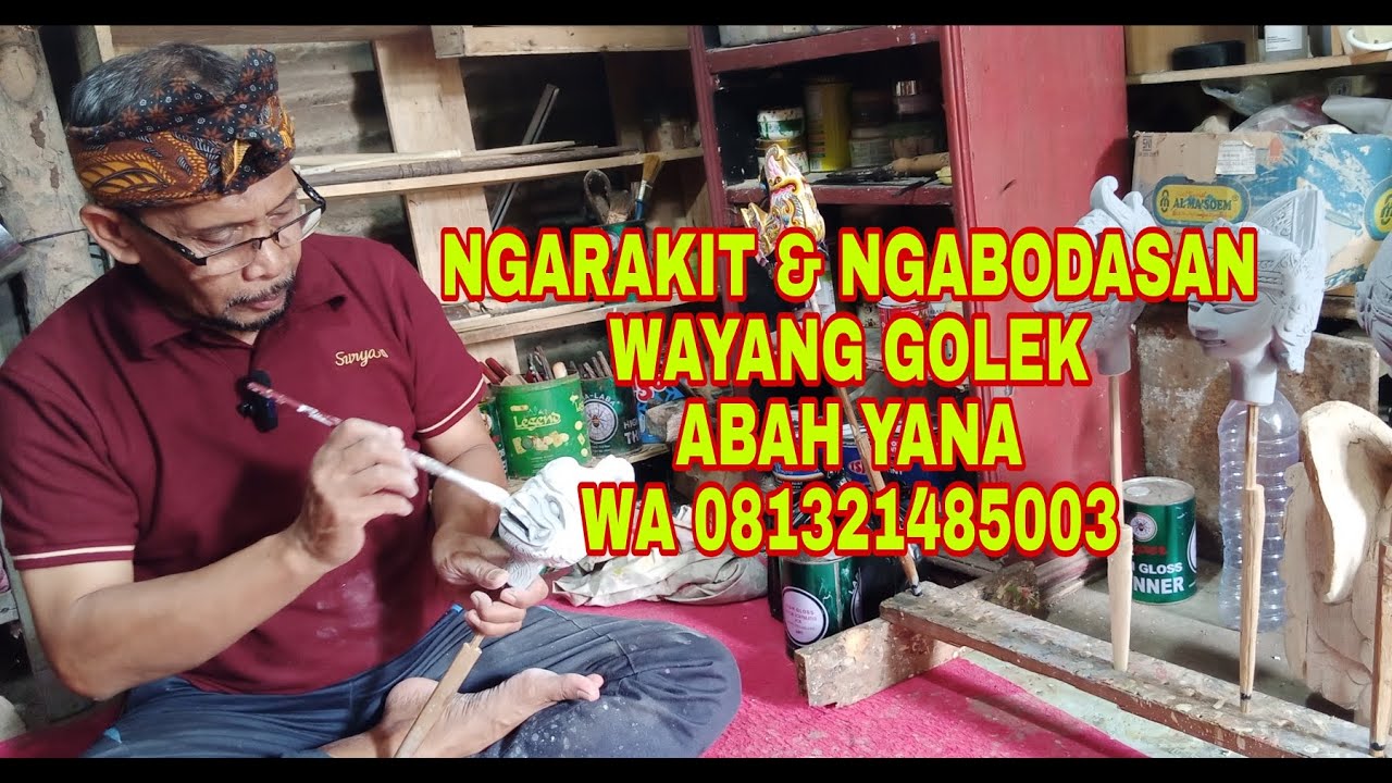 NGARAKIT & NGABODASAN WAYANG GOLEK ABAH YANA wa 081321485003