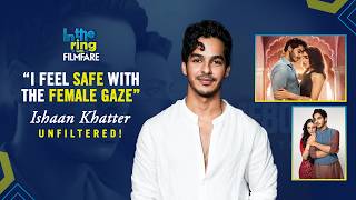 Ishaan Khatter On Female Gaze, Shahid Kapoor, Nicole Kidman &amp; Relationship Goals |  In The Ring EP
