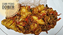 RESEP CUMI PEDAS DOWER - Durasi: 5.54. 