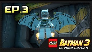 Lego Batman 3 : Ep.3 รวมพล Justice League มุ่งสู่อวกาศ!!