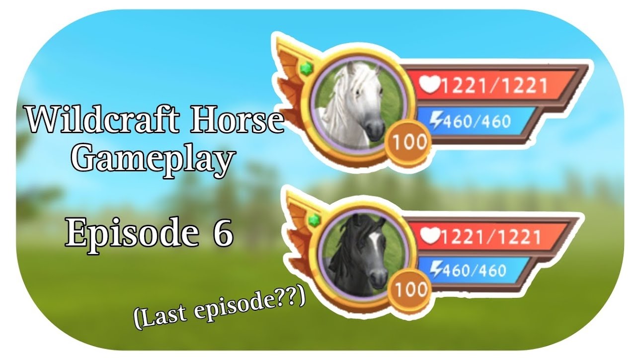 Horse Gameplay Getting To Level 100 (Last Episode?) Wildcraft YouTube
