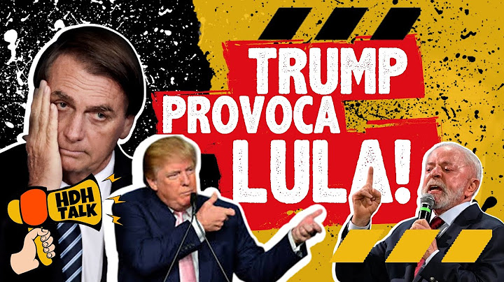 HDH Talk: Trump defende Bolsonaro e irrita Lula , Michelle  tensa, Nikolas Ferreira , Brics e mais!