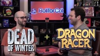 Dead of Winter + Dragon Racer Session Report | Roll For Crit