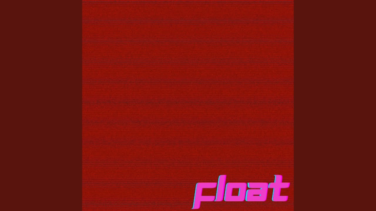 YouTube पर Float देखें YouTube पर Float देखें