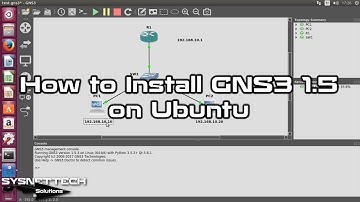 How to Install GNS3 1.5 on Ubuntu | SYSNETTECH Solutions