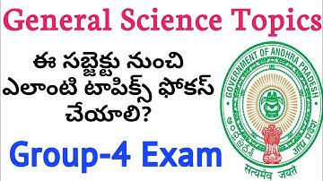 APPSC Group-4 Exam - General Science Most Focussed Topics | Science & Technology | Shivan Concepts