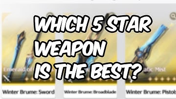 Which Free Standard 5 Star Weapon Should You Choose?: Complete Breakdown | Wuthering Waves 2.0