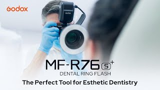 MFR76S+ DENTAL RING FLASH The Perfect Tool for Esthetic Dentistry
