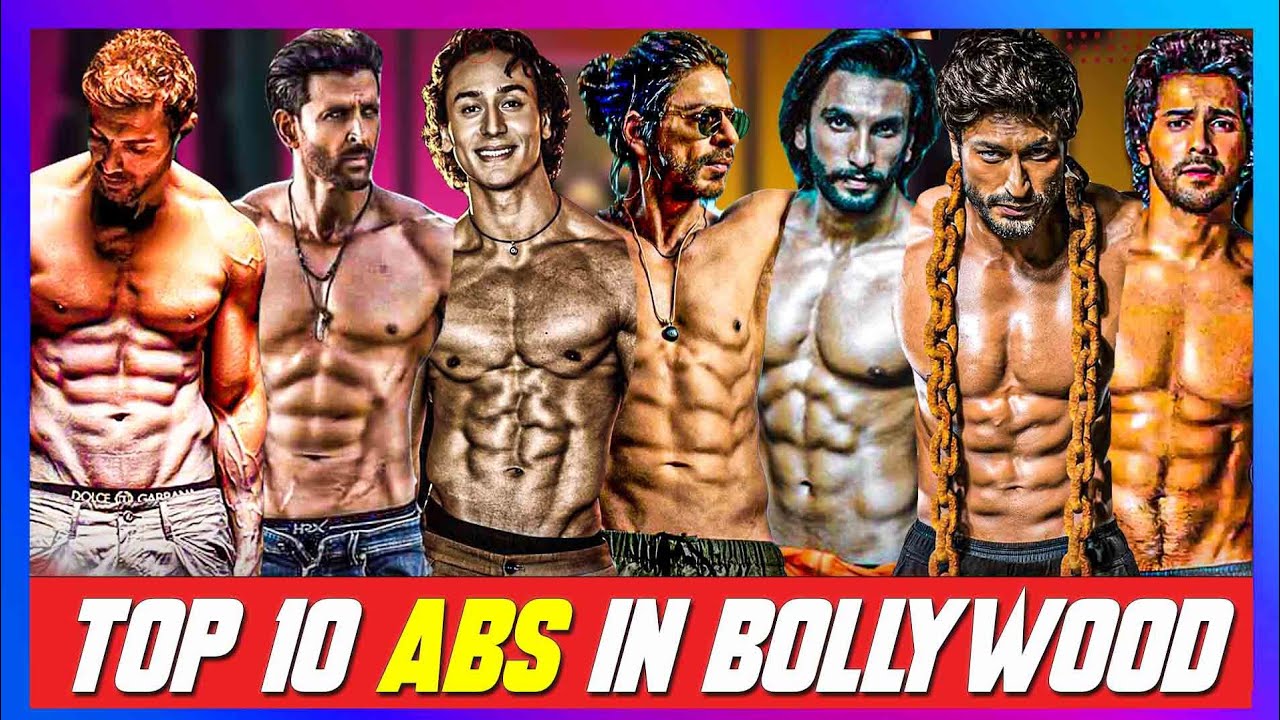 Top 10 Abs In Bollywood 2022, Top 10 Bodybuilders In Bollywood 2022