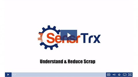 Understand & Reduce Scrap - Mingo Smart Factory (SensrTrx) Manufacturing Analytics