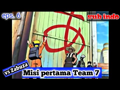 Misi Pertama Team 7 || vs Zabuza ! Naruto kecil.