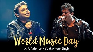 World Music Day: A.R. Rahman and Sukhwinder Singh's Journey as Artists and Collaborators