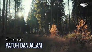 Patuhi Dan Jalani Acoustic Original Religion Song Of Mtt Music