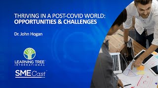 Details SMECast | Thriving in a Post-COVID World: Oppurtunities and Challenges (Full) Guide