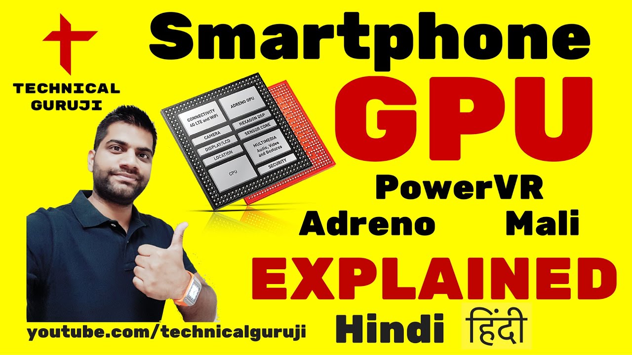 [Hindi/Urdu] GPU Explained in Detail | Everything you need to know about Smartphone GPU https://techhindi.wordpress.com