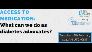Beta Change Virtual Roundtable: Access to Medication Part 4