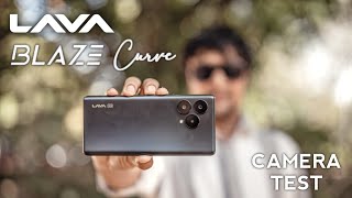 Lava Blaze Curve 5g Camera Test and review |