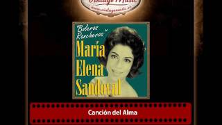 Maria Elena Sandoval – Canción del Alma chords