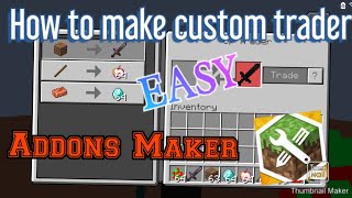 How to make your custom trader in mcpe [ Addons Maker ] - HumzaXpro screenshot 1