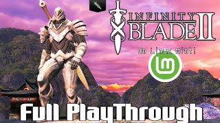 Infinity Blade 2 PC Full Story Playthrough on Linux Mint