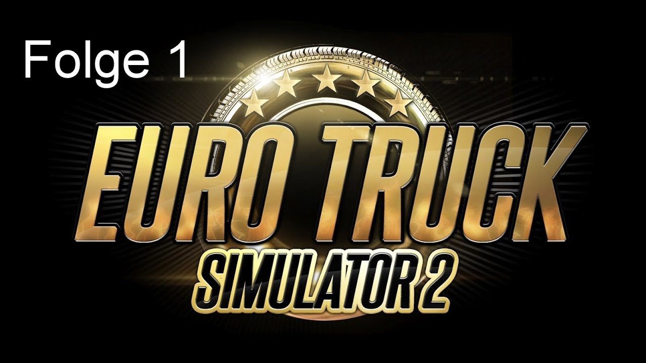 Euro Truck Simulator 2 Handbuch Deutsch Pdf #001 Let's Play Euro Truck Simulator 2 [Deutsch] [Full-HD] - Erste