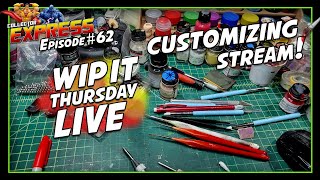 Customizing Action Figures - WIP IT Thursday Live - Episode #62 - Painting, Sculpting, and More!