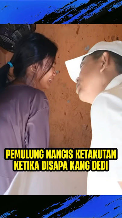 A FEMALE SCAVENGER CRIED IN FEAR WHEN GREETED BY KANG DEDI MULYADI #kdm #kangdedimulyadi #dedimul...