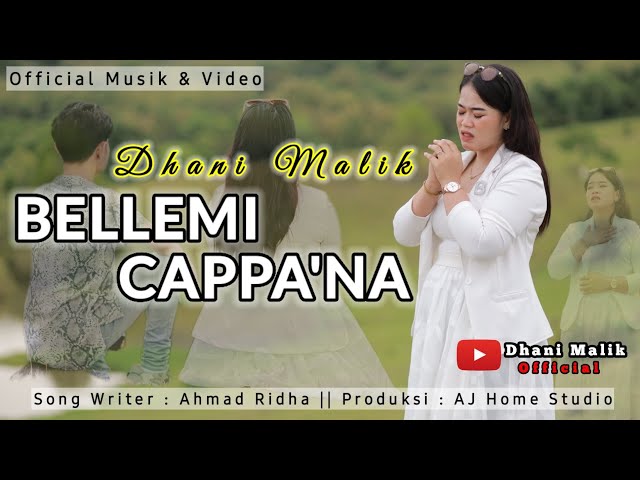 BELLE MI CAPPA'NA || (Official Music Video) Voc. Dhani Malik - Cipt. Ahmad Ridha class=