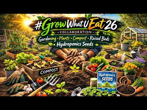 #GrowWhatUEat26