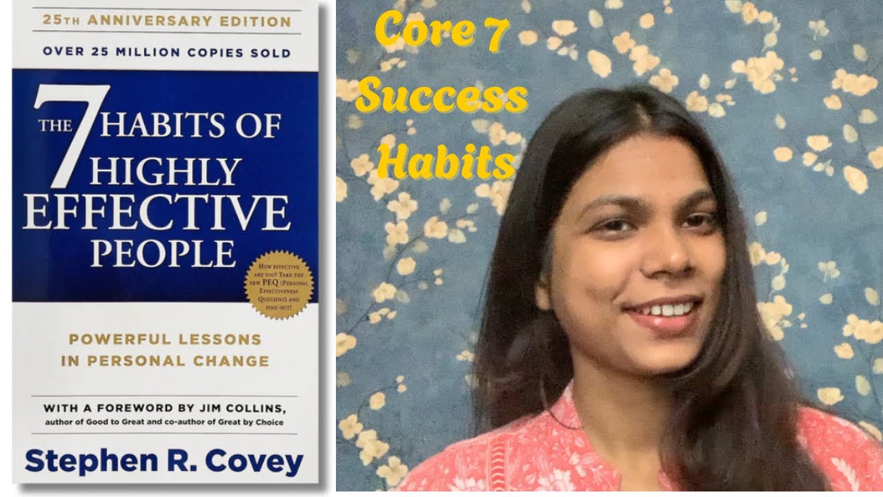 The 7 HABITS of highly effective people : A Simple guide for Beginners (All the 7 habits explain)