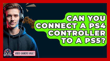 Can You Connect A PS4 Controller To A PS5? - Video Gamers Vault