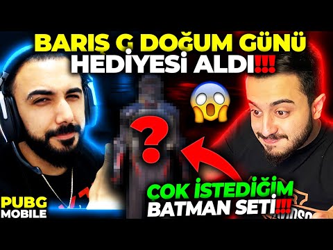 BARIŞ G DOĞUM GÜNÜ HEDİYESİ ALDI!!!🎁 ÇOK İSTEDİĞİM EFSANE BATMAN SETİNİ HEDİYE ETTİ!!😱 - PUBG Mobile